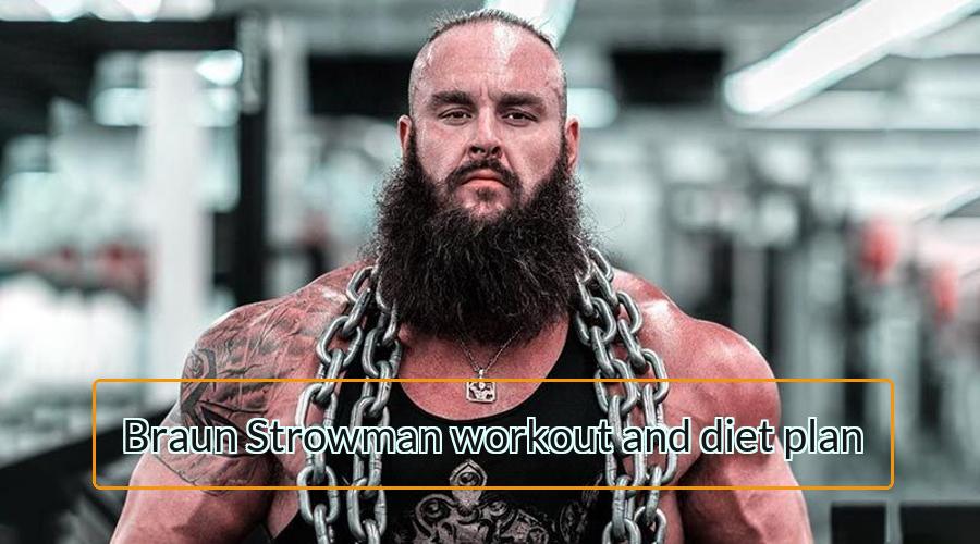 Braun Strowman workout