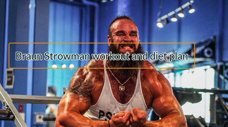 Braun Strowman workout