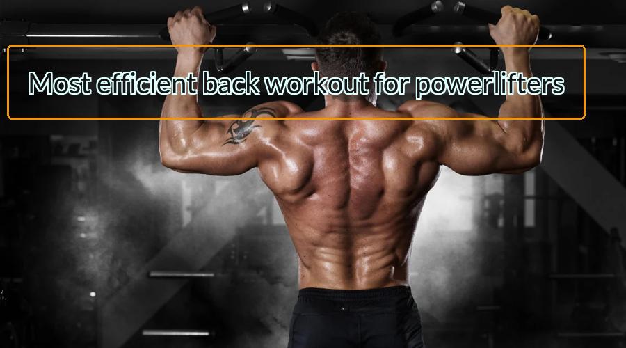 powerlifter back workout