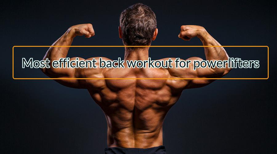 powerlifter back workout